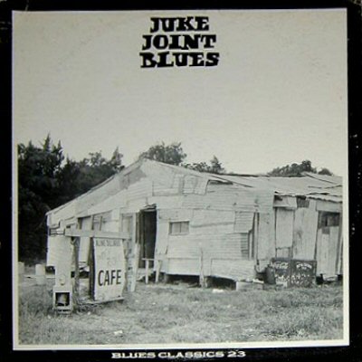 Image result for juke joint johnny albums juke and slide